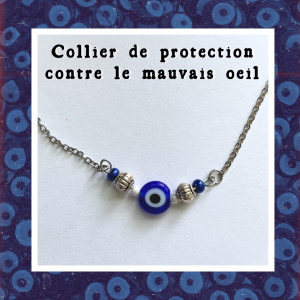 Collier de protection contre le mauvais oeil - Evil Eye et Nazar Bonçuk