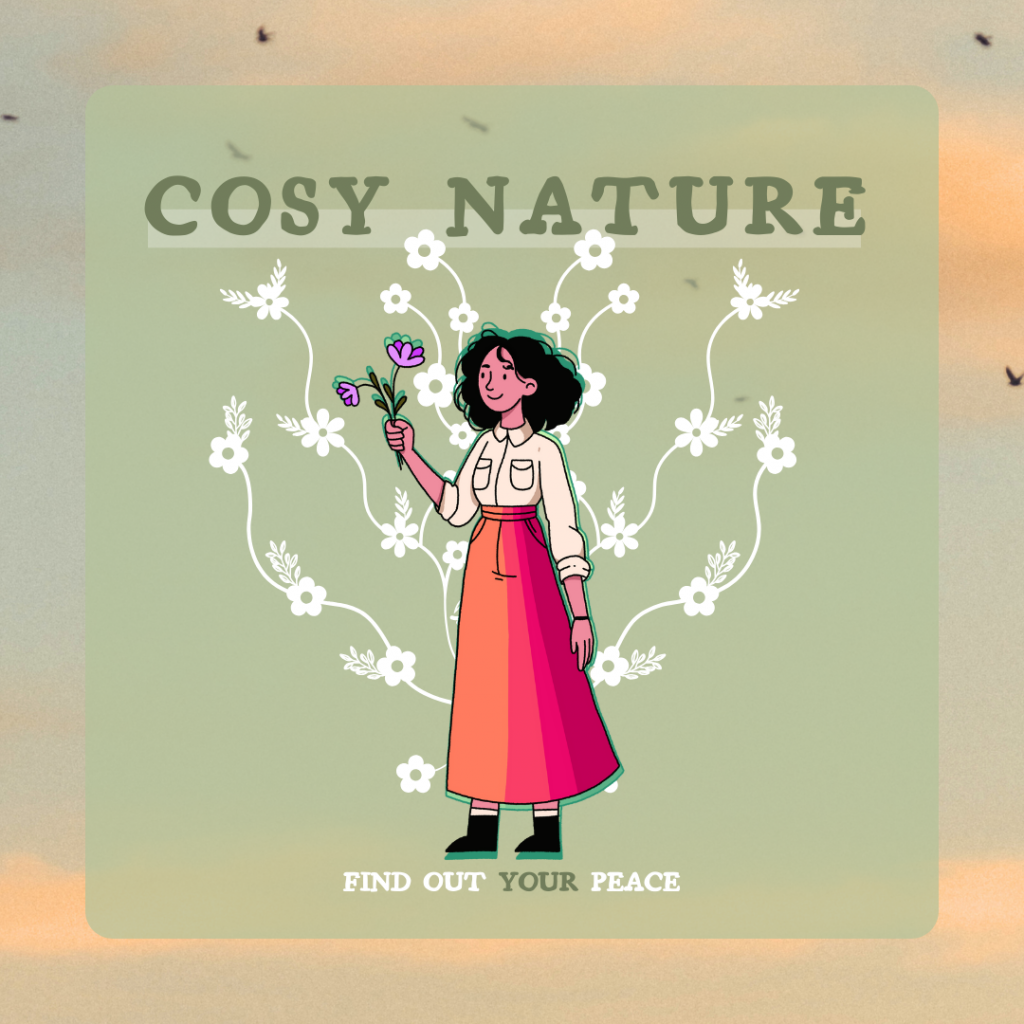 Cosy Nature