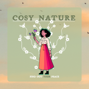 Cosy Nature